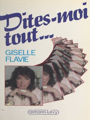 cover image of Dites-moi tout...